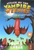 Attack of the Vampire Weenies: And Other Warped and Creepy Tales (Weenies Stories)