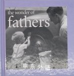 The Wonder of Fathers Kim Anderson