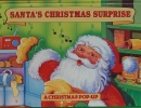 Santas Christmas Surprise: A Christmas Pop-up