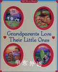 Grandparents Love Their Little Ones Tell Me a Story Carol Ottolenghi,Marco Campanella