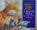 Church Mice Spread Their Wings