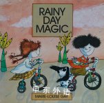 Rainy Day Magic Marie-Louise Gay