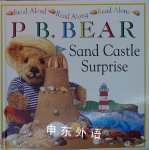 P.B.Bear:sand castle surprise Lee Davis