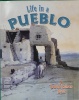 Life in a Pueblo 