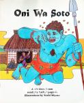 Oni Wa Soto a Tale from Japan Cathy Spagnoli