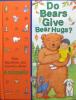 Do Bears Give Bear Hugs?: Library of First Questions and Answers About Animals