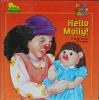Hello Molly!: A Book about Friendship