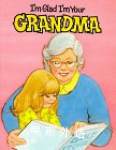 I'm Glad I'm Your Grandma Bill Horlacher,Kathy Horlacher