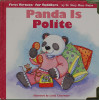 Panda Is Polite (First Virtues for Toddlers)