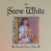 Snow White (Favorite Fairy Tales)