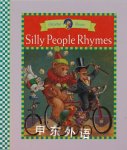 Silly People Rhymes Mother Goose Rainbow Books Krista Brauckmann-Towns,Jon Goodell