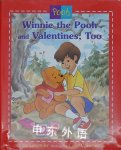 Winnie the Pooh and Valentines Too Liza Alexander