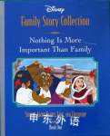 Nothing Is More Important Than Family: Stories About Family, Love, and Friendship (Disney Family Story Collection, 1) Inc. Disney Enterprises