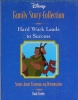 Hard Work Leads to Success:Disney Family Story Collection