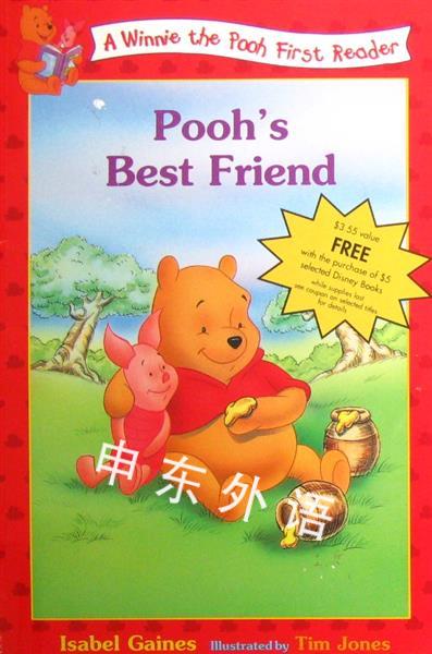 Poohs Best Friend Disneys Winnie the Pooh First Readers 友谊 社交场合 人物与地点