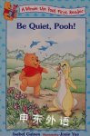 Be Quiet Pooh! Isabel Gaines