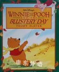 Winnie the Pooh and the Blustery Day Teddy Slater