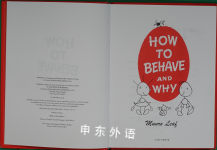 How to Behave and Why 