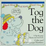 Tog the Dog Flip-The-Page Rhyme-And-Read Book Colin Hawkins