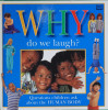 Why Do We Laugh? (Why Books)