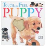 Touch and Feel: Puppy DK Publishing
