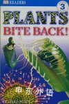 DK Readers: Plants Bite Back! Richard Platt