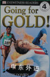 Going for Gold! (DK Readers: Level 4: Proficient Readers) Andrew Donkin