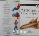 DK Readers: Astronaut Living in Space Level 2: Beginning to Read Alone