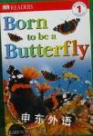 Born To Be A Butterfly  Karen Wallace