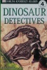 DK Readers: Dinosaur Detectives Level 4: Proficient Readers