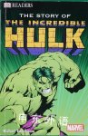 The Story of the Incredible Hulk Michael Teitelbaum