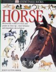 Horse (Eyewitness Books) Juliet Clutton-Brock