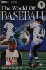 The World of Baseball (DK READERS)