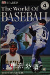 The World of Baseball (DK READERS) James Buckley