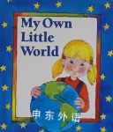 My Own Little World (Little Learners' Library) Patricia F. Frakes