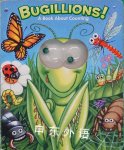 Bugillions! A Book About Counting (Look & See) (Googly Eyes) Allia Zobel-Nolan