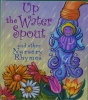 Up the water spout and other nursery rhymes