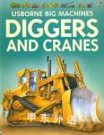 Diggers and Cranes Usborne Big Machines Caroline Young