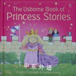 Princess Stories (Combined Volume) Heather Amery