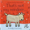 Usborne touchy-feely books: That's not my reindeer