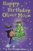 Happy Birthday, Oliver Moon (Oliver Moon #9)