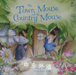 The town mouse and the country mouse Jacqueline East