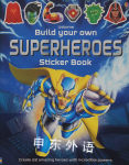 Build Your Own Superheroes Sticker Book Sinon Tudhope