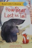 How bear lost his tail