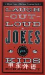 Laugh-Out-Loud Jokes for Kids Rob Elliott