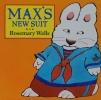 Max's New Suit (Max and Ruby)