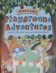 Bruno and Lulu's Playground Adventures Patricia Lakin