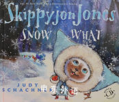 Skippyjon Jones Snow What Judy Schachner
