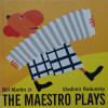 The Maestro Plays