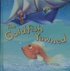 The Goldfish Yawned